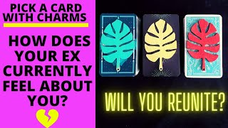 👤💔HOW DOES YOUR EX CURRENTLY FEEL ABOUT YOU? WILL YOU REUNITE?❤️‍🔥👥️👥️️|🔮CHARM PICK A CARD🔮