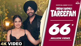 JORDAN SANDHU : Tareefan | Mehar Vaani | Sargun Mehta | Sidhus Of Southall | Punjabi Love Songs 2023