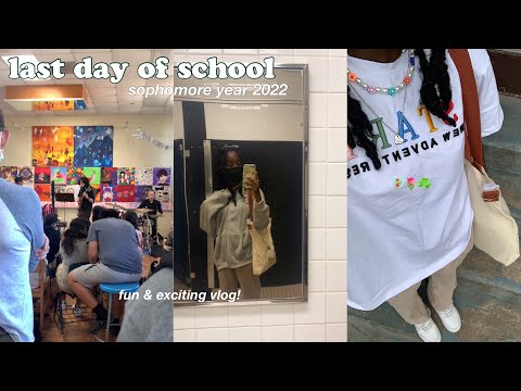 my last day of SCHOOL 2022 *chaotic vlog*