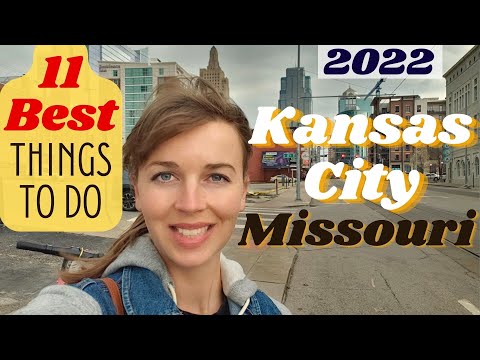 11 BEST THINGS TO DO IN KANSAS CITY, MISSOURI - Travel Guide