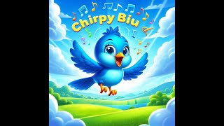 Chirpy Chirpy Blue Bird | Fun Nursery Rhyme for Kids | Sing Along with Blue Bird! #kidsrhymes