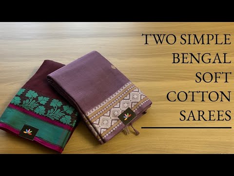 Detailed Video - Two Beautiful Bengal Soft Cotton Sarees