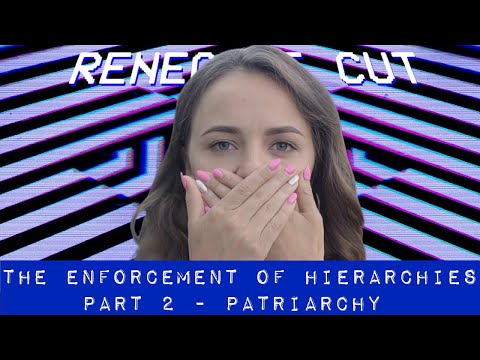 The Enforcement of Patriarchy (2) | Renegade Cut