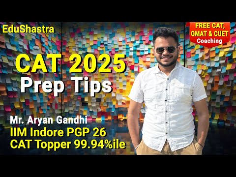 CAT 2025 Preparation Strategy by CAT Topper, CAT 2025, GMAT Coaching, Free CAT 2025 Prep, CUET 2025