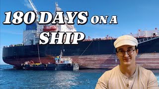 180 DAYS ON A SHIP | MERCHANT MARINE