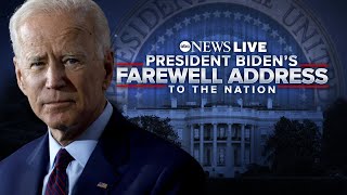 LIVE: President Joe Biden delivers farewell address to the nation