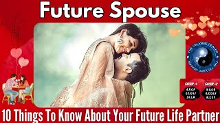 PICK- A- CARD✨❣️10 Things To Know About Your Future Spouse 🥰☯️Hindi Tarot/ Psychic Reading ✨🌺🌿🧿