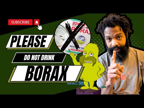 Don't Drink Borax, Please. Seriously.