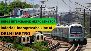 Triple Interchange Station for Inderlok-Indraprastha Line of Delh Metro|TGT Articles