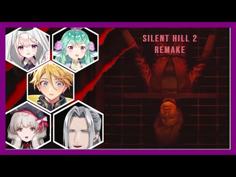 [𝙽𝚒𝚓𝚒𝙴𝙽 𝚁𝚎𝚊𝚌𝚝𝚜 Ep. 16] Vtubers React to Silent Hill 2: Remake - Pyramid Head Scenes Part 2