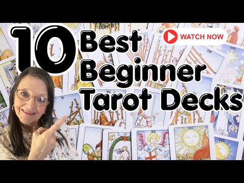 Top 10 Tarot Decks for Beginners That You NEED Today!