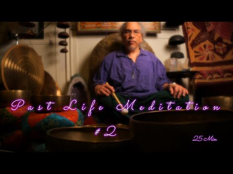 PAST LIFE MEDITATION #2 ~ RELAX & EXPLORE YOUR PREVIOUS INCARNATIONS! 25 MIN ~ WWW.TEMPLESOUNDS.NET