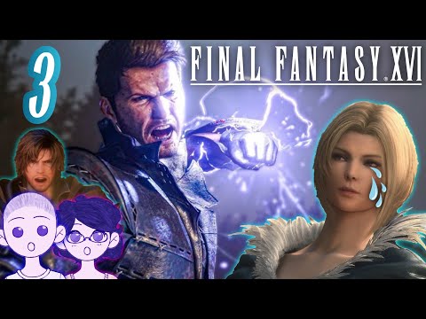 "Mom & Dad FIGHT?!" | Let's Play Final Fantasy 16! (Pt 3) | Livestream