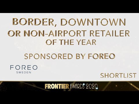 2020 Frontier Awards shortlist - Border, Downtown or Non-Airport Retailer of the Year