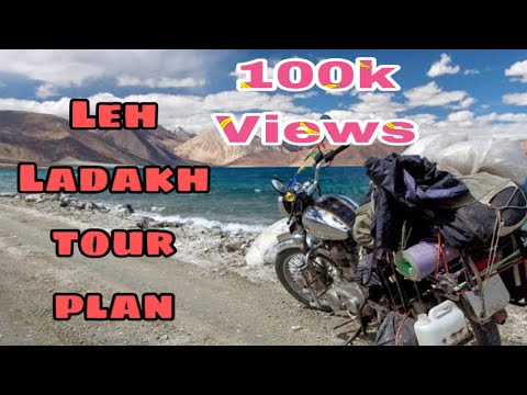 Ladakh road trip | Leh Ladakh Travel Plan 2022 लद्दाख रोड ट्रिप |  लेह लद्दाख यात्रा योजना 2022