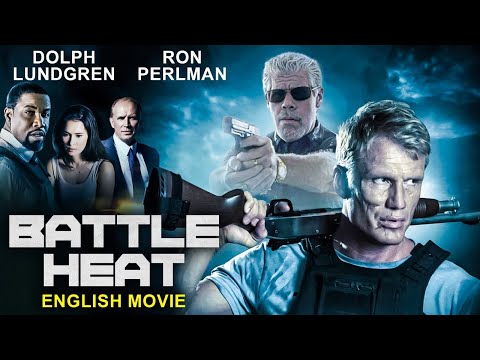 BATTLE HEAT Hollywood Superhit Action English Movie | Dolph Lundgren, Ron Perlman, Michael Jai White