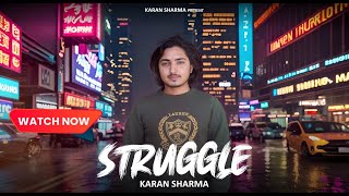 STRUGGLE || KARAN SHARMA || BLUE RECORDZ || NEW PUNJABI SONG 2024