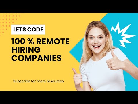 100 % Remote hiring companies |  Work from anywhere