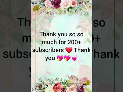 Thank you so much for 200+ subscribers ❤💓💖