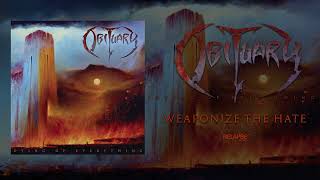 OBITUARY - Weaponize The Hate (Official Audio)