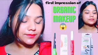 My First Impression Of Organic Makeup || organic harvest ||