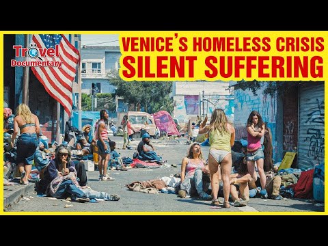 Venice’s Silent Suffering: Homelessness in the Shadow of Grandeur - Travel Documentary