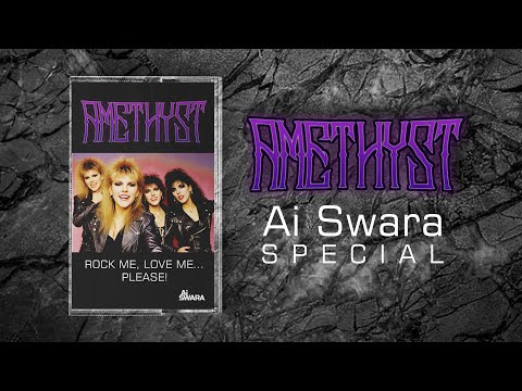 Ai Swara Special | Amethyst - Rock Me, Love Me... Please! (Album) #aimusic #80s #rock