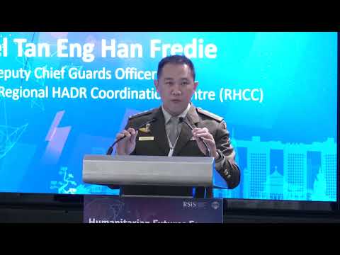 2nd Humanitarian Futures Forum Opening Remarks by COL Tan Eng Han Fredie