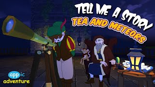 Kids Stories - Tea And Meteors - Tell Me a Story