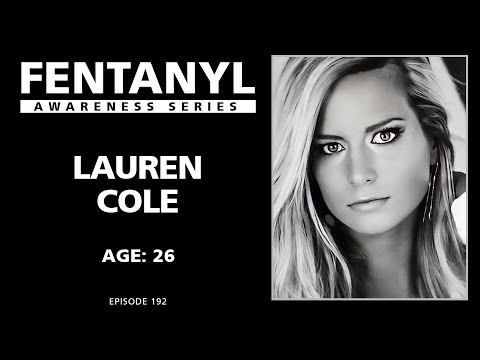 FENTANYL KILLS: Lauren Cole's Story - episode 192