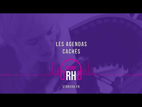 Les agendas cachés