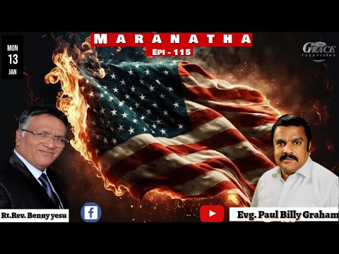 🔴🅻🅸🆅🅴 | Maranatha | Episode - 115 | Evg. Paul Billy Graham | Rt. Rev. Benny Yesu | #maranatha