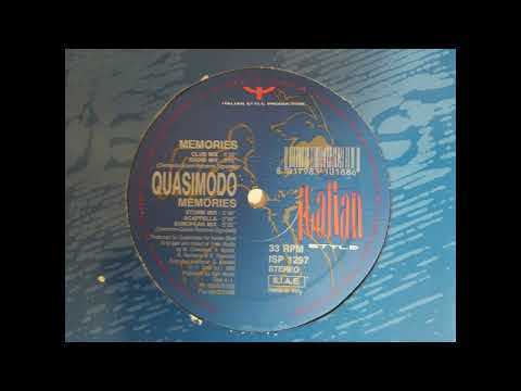 QUASIMODO - MEMORIES (EUROPEAN MIX) HQ