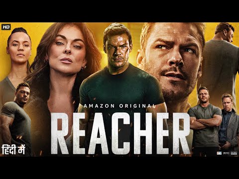 Reacher Full Movie in Hindi | Alan Ritchson | Malcolm Goodwin | Willa Fitzgerald | Review & Facts