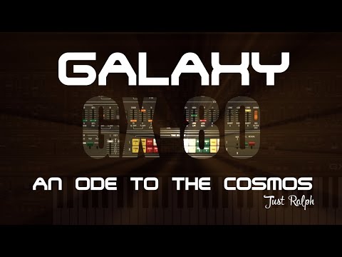 Galaxy - An Ode to the Cosmos - Cherry Audio GX-80