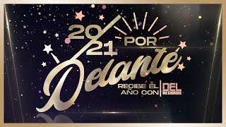 2021 Por DELante - Recibe El Año Nuevo con DEL Records