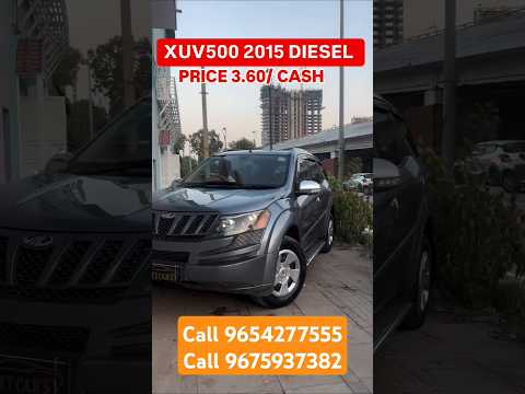 Mahindra XUV500 2015 DIESEL ⛽ PRICE 3.60 #carmarketdelhi #automobile