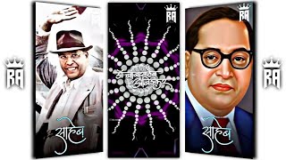 Dr. Babasaheb Ambedkar Status | Jay Bhim Status | New Jay Bhim Status Full screen | By Raj Ahire