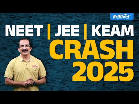 Brilliant Pala's NEET | JEE | KEAM Crash Course | 2025 #resultsmatter