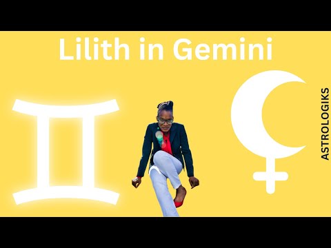 Lilith in Gemini - Astrologiks