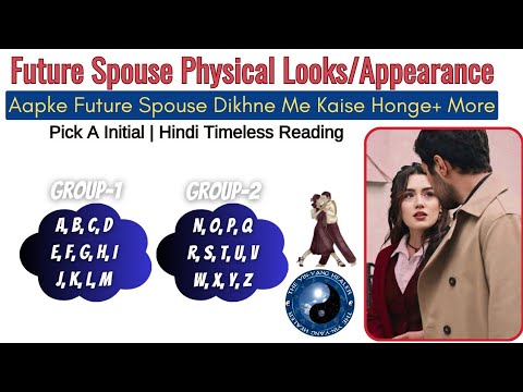 Physical Looks🥰 Appearance Of Your Future Spouse❣️Kaise Dikhte Hain Aapke Future Spouse☯️Pick A Card