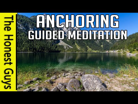 Guided Anchoring Meditation For Calm & Deep Relaxation (15 Minutes With End chime)