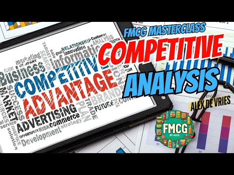 The Importance of Competitive Analysis (FMCG by Alex)