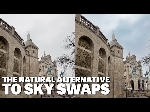 Better than a Sky Swap - Keeping it Natural in Adobe Lightroom