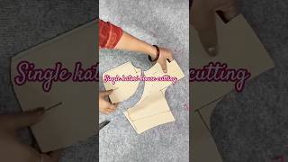 Singal katori cut blouse ki cutting ✂️ #ytshorts #shrort #shortvideo #tanujasharmadressmaker