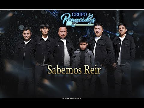 04 Sabemos Reir.Grupo Renacidos.Video Clip Oficial  vol ,2