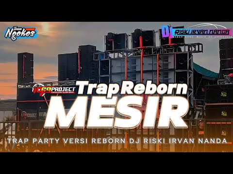 DJ TRAP PARGOY MESIR REBOND || DJ RISKI IRFAN NANDA