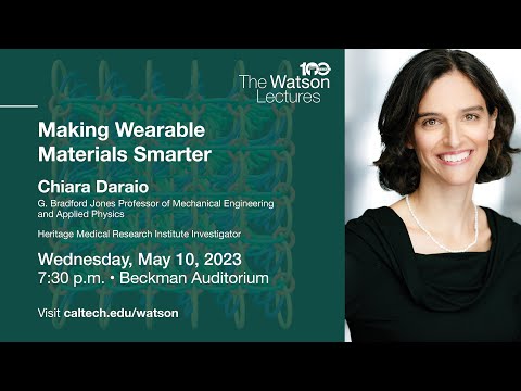 Watson Lecture Promo – May 10, 2023: Chiara Daraio