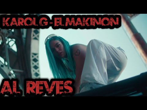 Karol G - EL MAKINON - AL REVES con subtítulos (CC)