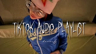 tiktok audio that i know you’ll like + timestamps included ੈ♡₊˚